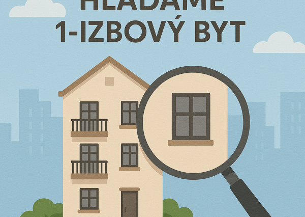 🏡 Hľadáme 1-izbový byt v Banskej Bystrici – možno práve ten Váš!